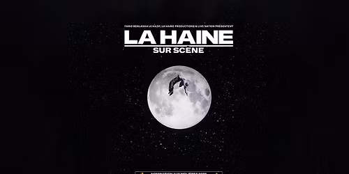 La Haine \u2022 Galaxie, Amn\u00e9ville \u2022 10\/01\/2026