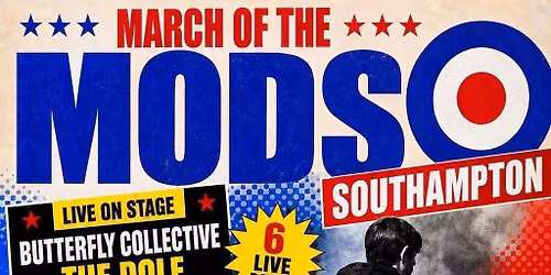 March of the Mods, Southampton 2027