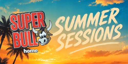 The Superbull: Summer Sessions \ud83d\udc2e\ufeff\u2600\ufe0f