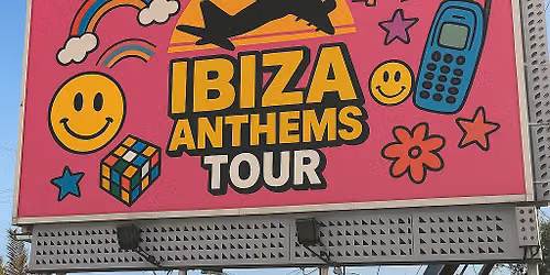 Ibiza Anthems - 90s v 00s - Cheltenham