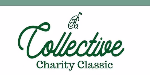 3rd Annual Collective Charity Classic