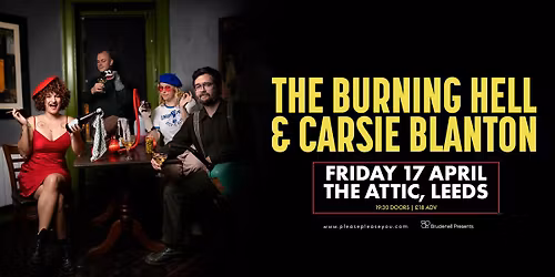 The Burning Hell & Carsie Blanton, Live in Leeds
