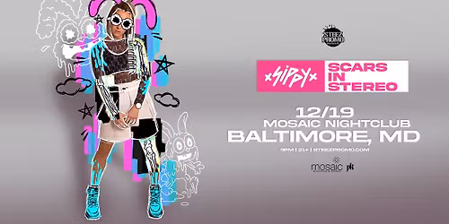 SIPPY - Scars In Stereo - Baltimore