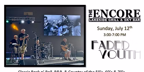 Faded Youth at Encore Lakeside Grill & Sky Bar