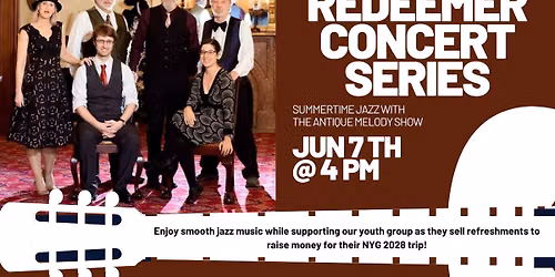 Summertime Jazz with The Antique Melody Show