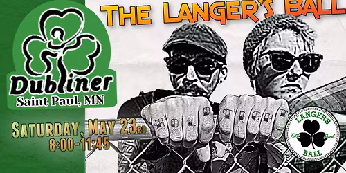 The Langer's Ball at The Dubliner Pub in St. Paul, MN