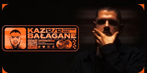 KAZ BA\u0141AGANE \/ 12.12.25 \/ B90, Gda\u0144sk