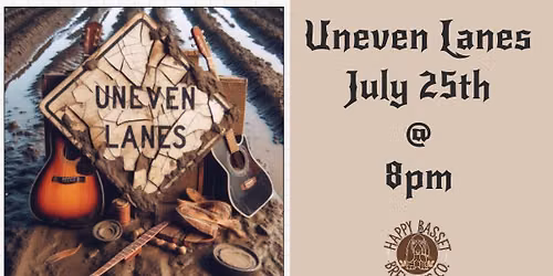 Uneven Lanes - Live @ Happy Basset Barrel House