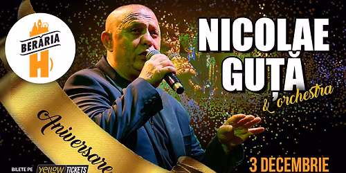 Ziua lui Gu\u021b\u0103 \u2013 Concert Aniversar Nicolae Gu\u021b\u0103