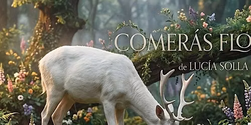 'Comer\u00e1s flores' de Luc\u00eda Solla Sobral