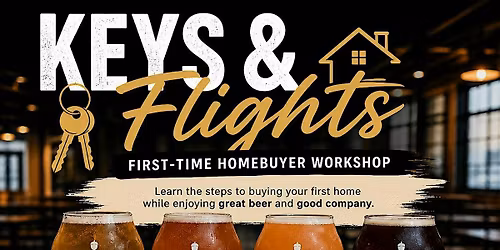 Keys & Flights: Homebuyers Workshop