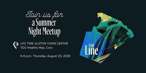 The Line\u2019s Summer Night Meetup