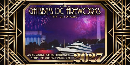 Gatsby's DC Fireworks New Year's Eve Yacht Party 2027