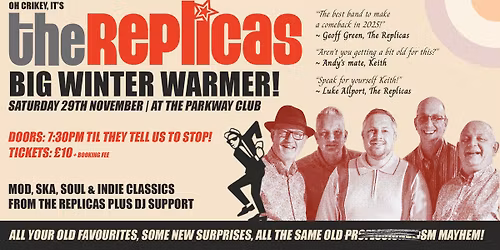 The Replicas' Big Winter Warmer at The Parkway!