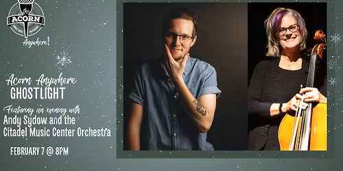 Andy Sydow and Citadel @ GhostLight \u2013 Acorn Anywhere: A Winter Series