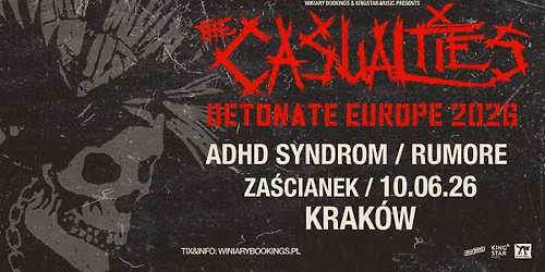 THE CASUALTIES + ADHD Syndrom, Rumore \/ 10.06.26 \/ Za\u015bcianek, Krak\u00f3w