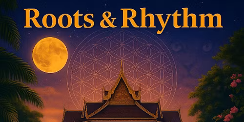 Roots & Rhythm - BABASHASHA x SKYSEED