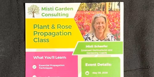 Plant and Rose Propagation class