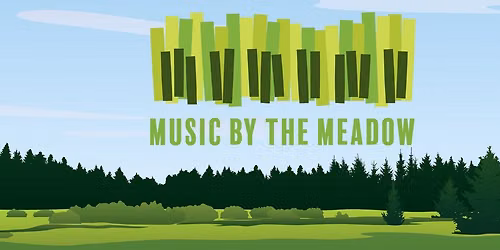 Music by the Meadow
