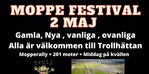 Moppe festival Trollh\u00e4ttan 