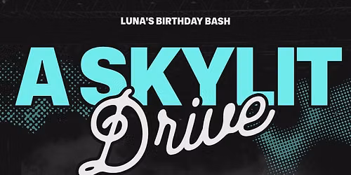 A Skylit Drive at Phantom Power