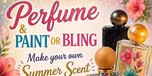 Paint or Bling and Create your own Summer Scent