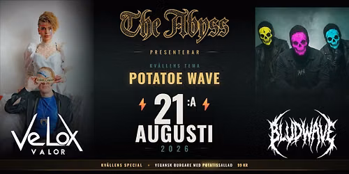 Velox Valor  + BludWave - Live @ Abyss 21\/8!