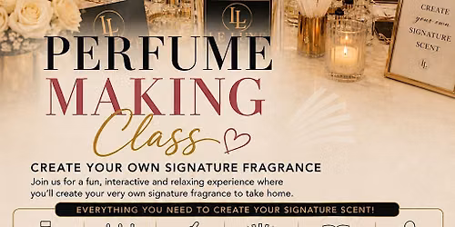 Fragrance Making Class