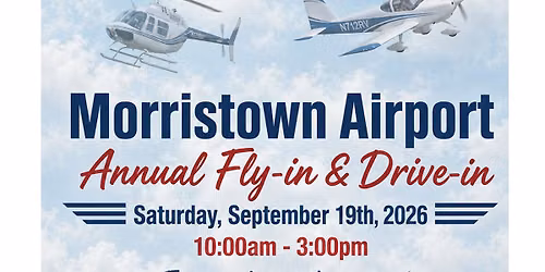 Annual Fly-in & Drive-in at the Morristown Airport