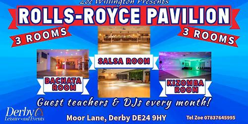 ROLLS-ROYCE APRIL 17th - 3 ROOM - Salsa ~ Bachata ~ Kizomba Party