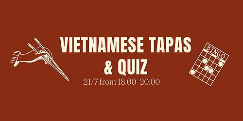 Vietnamese Tapas & Bingo 21\/7
