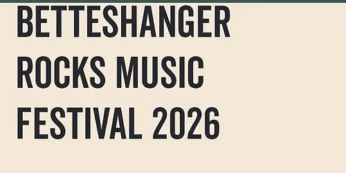 Betteshanger Rocks Festival (Deal, Kent)
