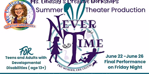 Ms. Lindsay Creative Workshop Summer Theater Production