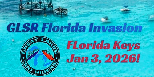 GLSR Florida Invasion