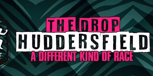 The Drop Huddersfield