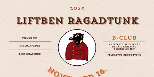 Liftben Ragadtunk - Az LSBT rendez\u00e9s\u00e9ben
