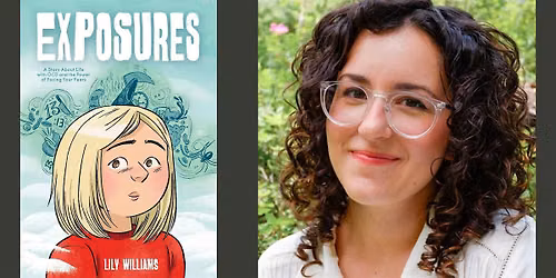 Lily Williams -- "Exposures," with Holly Grant