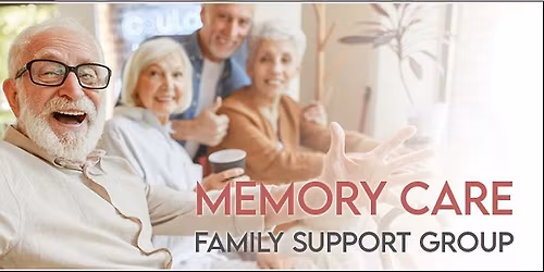 Memory Care Family Support Group