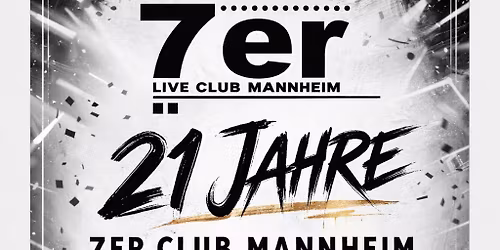 3 x 7 = 21 Jahre 7er Club Mannheim