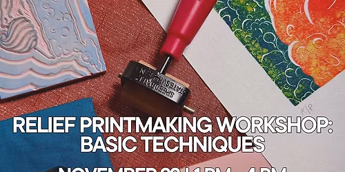 Relief Printmaking Workshop: Basic Techniques with Joelle Douthit
