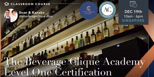 The Beverage Clique Academy | Level One: Associate Certification