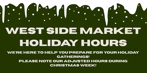 Christmas Holiday Hours