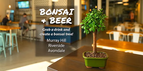 Bonsai & Beer @ Fishweir Brewing Company