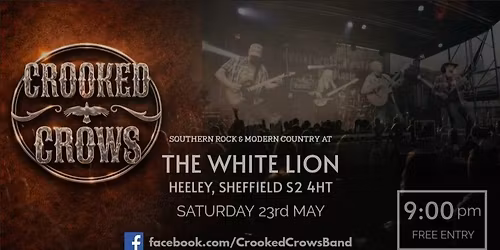 [Sheffield] Crooked Crows at The White Lion