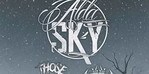 MERRY METAL MAYHEM - FT ALDA SKY, THOSE LEFT BEHIND & ALTERDRIVE