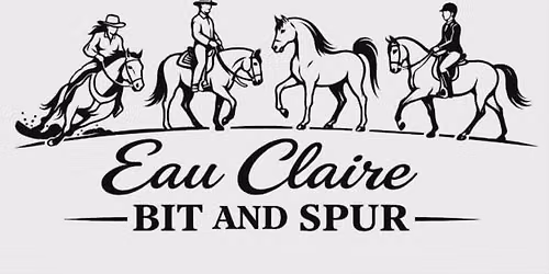 Eau Claire Bit & Spur Friday Fun Show & WSCA Pleasure show weekend
