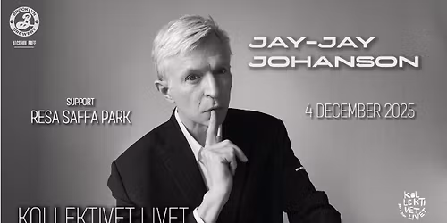 Jay-Jay Johanson + Resa Saffa Park | Live p\u00e5 Kollektivet Livet