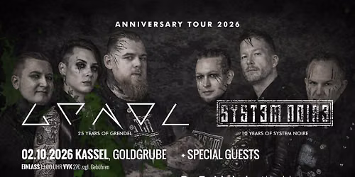 GRENDEL & SYSTEM NOIRE + DEVIL-M | Anniversary Tour 2026 @ Goldgrube, Kassel