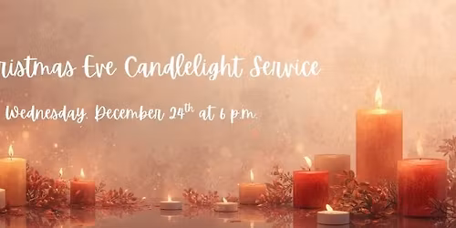 Christmas Eve Candlelight Service