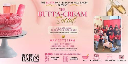 The Butta-Cream Social: Cake & Sip Experience